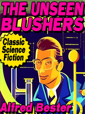 cover image of The Unseen Blushers